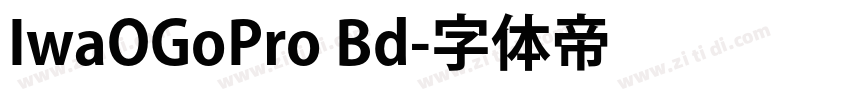 IwaOGoPro Bd字体转换